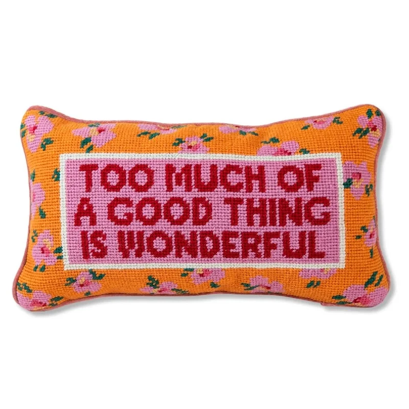 Soft and Fluffy Pillows for Bedroom ComfortToo Much of a Good Thing Needlepoint Pillow by Furbish Studio Soft and Fluffy Pillows for Bedroom ComfortToo Much of a Good Thing Needlepoint Pillow by Furbish Studio